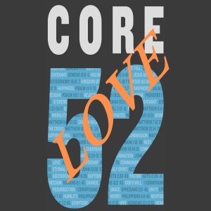 Core 52:Love