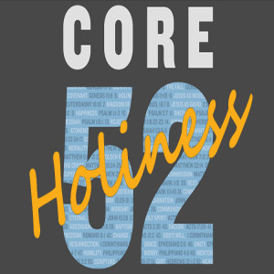 Core 52: Holiness