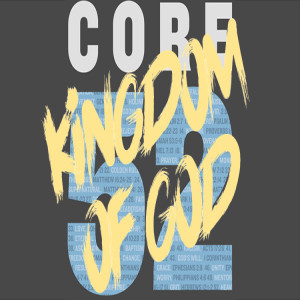 Core 52: Kingdom of Heaven