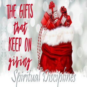 The Gifts That Keep On Giving, Spiritual Disciplines: Simplicity