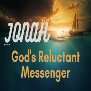 Jonah: Do We Run Like Jonah?