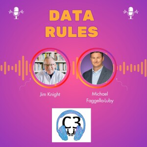 Data Rules: Jim Knight and Michael Faggella-Luby