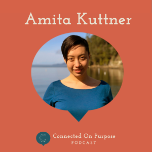 Episode 12: Amita Kuttner - Holding the Lantern Up to Dystopia, and Out as a Welcome