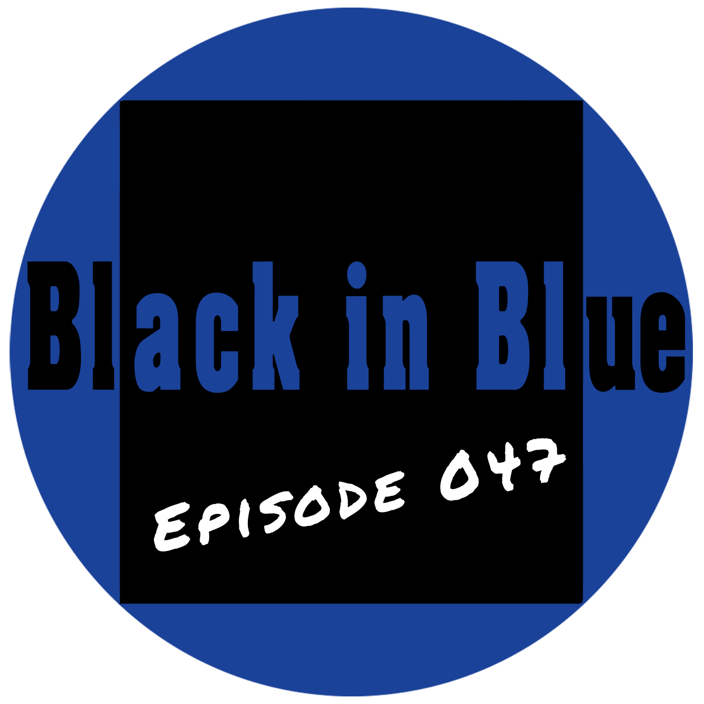 The Black in Blue Podcast