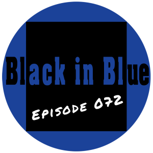 Episode 072: California Highway Patrol Captain Shawn Morris