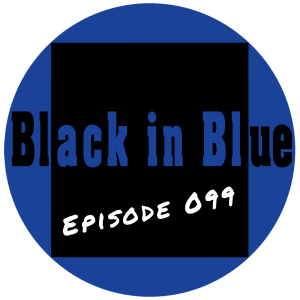 Episode 099: Anaheim, CA Retired Police Lieutenant Lorenzo Glenn
