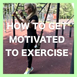 Episode 1: How to Motivate Yourself To Exercise