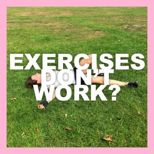 Episode 2: What To Do If Working Out Does Not Help
