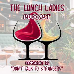 Don't Talk to Strangers