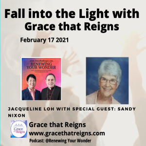 Fall into the Light: Episode 6 Testimony with special guest: Sandy Nixon