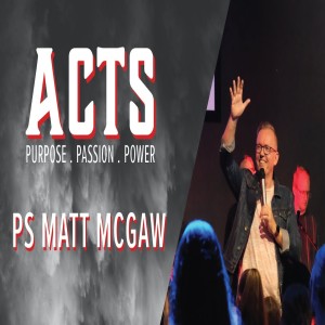 The Power of Prayer - ACTS Part 6 