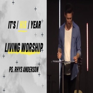 It’s His Year Part 2 - Ps Rhys Anderson