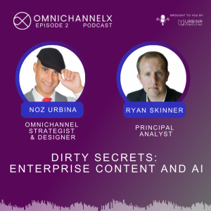 Ep. 2 – Dirty Secrets: Enterprise Content and AI – Ryan Skinner, Forrester