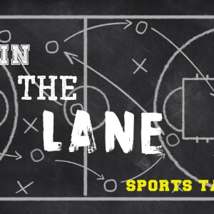 In The Lane: 2023 NBA Playoffs Round 2. MCYBTS