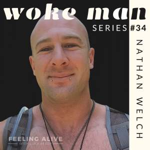 WOKE MAN #34 Crane Operator, Avoidance and Anger with Nathan Welch