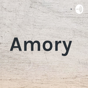 Amory 3 | Kyle's Story - Trauma and Healing Through Love