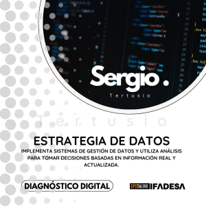 La Brújula de Datos: Navegando hacia Decisiones Estratégicas - Sergio Tertusio - Episodio 108
