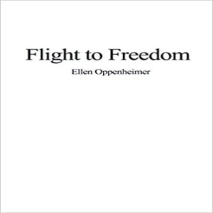 Review of Flight to Freedom, by Ellen Oppenheimer