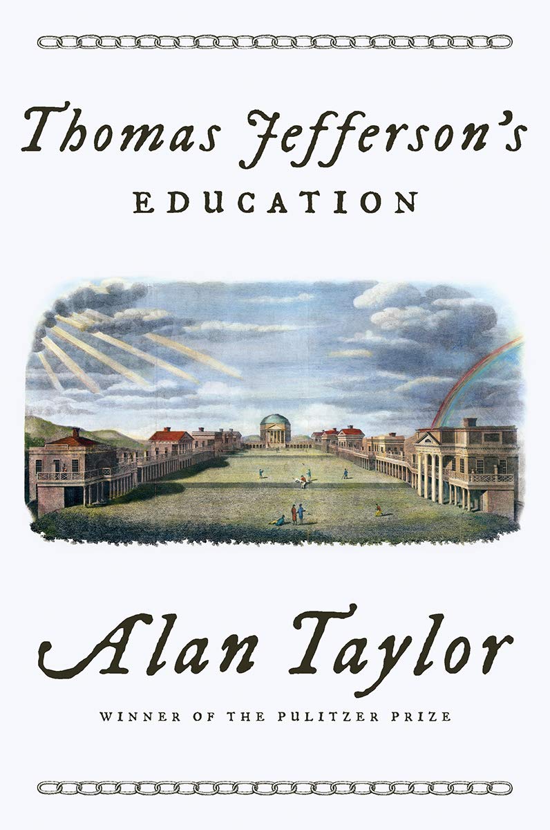 Review of Thomas Jefferson’s Education, by Alan Taylor