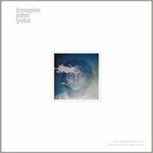 Review of Imagine John Yoko, by John & Yoko Lennon