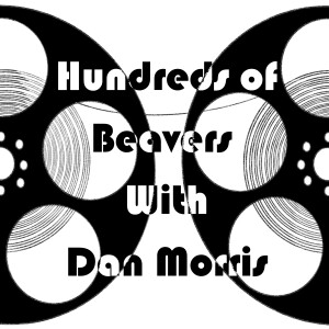 Bonus Episode - Hundreds of Beavers (With Dan Morris)