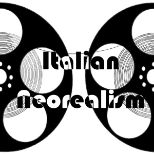 Episode 53 - Italian Neorealism