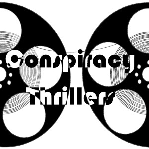 Episode 59 - Conspiracy Thrillers