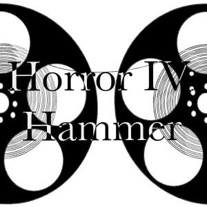 Episode 35 - Horror IV : Hammer