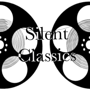 Episode 34 - Silent Classics