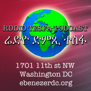 Radio Tesfa Episode 2019_002