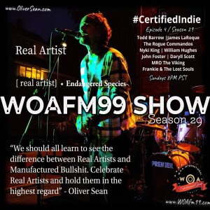 "WOAFM99 Show: Unveiling the Best Certified Indie Hits of the Week! (Ep.4/S29)"