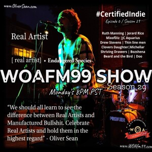 WOAFM99 Certified Indie Radio Show - Indie Hits of the Week with Oliver Sean