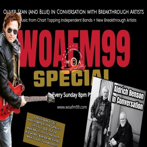 WOAFM99 – Exclusive Interview with Aldrich Benson & Certified Indie Songs Of The Week