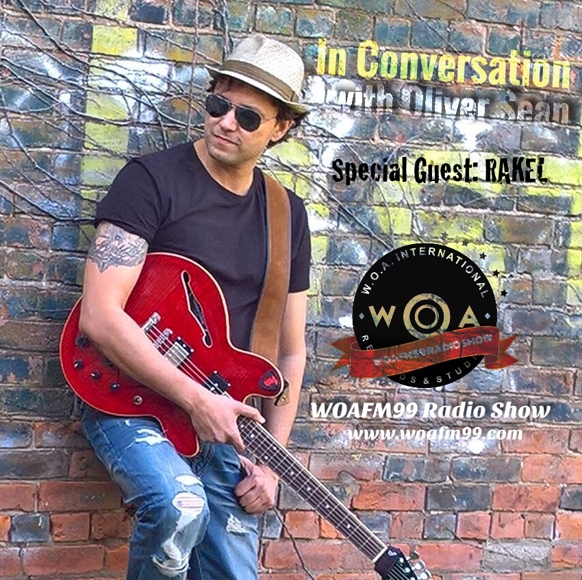”In Conversation” wth Oliver Sean! WOAFM99 Radio Show - Rakel Special (Ep 4, S10)