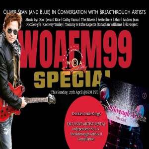 WOAFM99: Certified Indie Songs & Breakthrough Artists Unveiled!