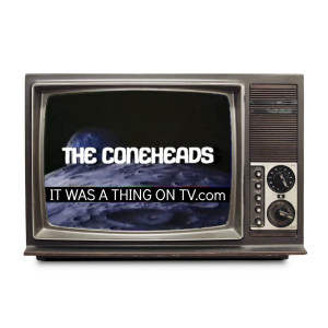 Episode 160--The Coneheads (1983 animated pilot)