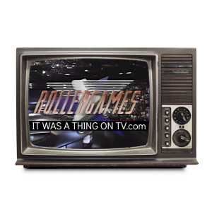 Episode 163--RollerGames