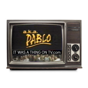 Episode 189--aka Pablo