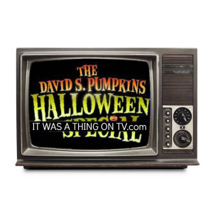 Episode 210--The David S. Pumpkins Halloween Special
