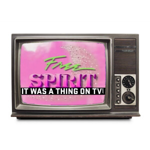 Episode 344--Free Spirit
