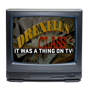 Episode 415--Drexell’s Class