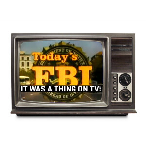 Episode 501--Today's FBI