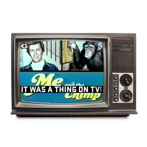 Episode 507--Me and the Chimp