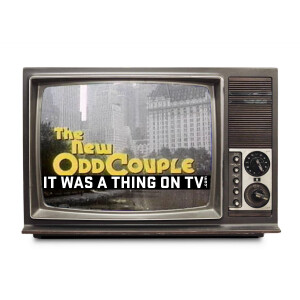 Episode 537--The New Odd Couple