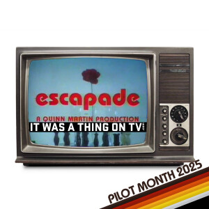 Episode 561--Escapade
