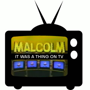 Episode 48--Malcolm
