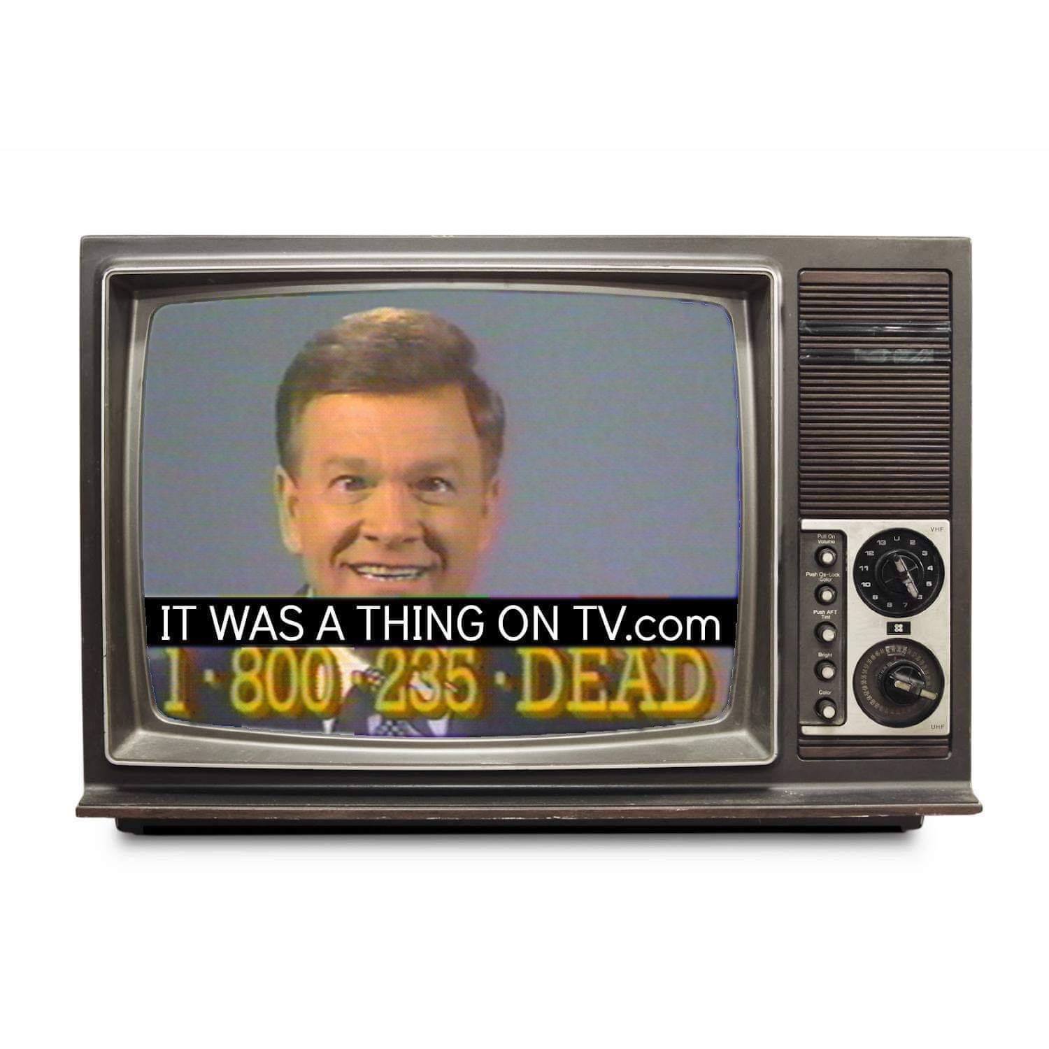 The It Was a Thing on TV Podcast Network