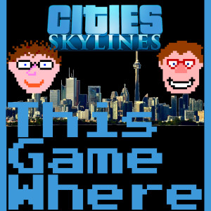 Ep.19 - Cities: Skylines (Sony PlayStation 4)