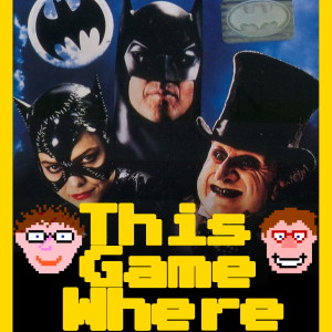 Ep.131 - Batman Returns (Sega Game Gear)