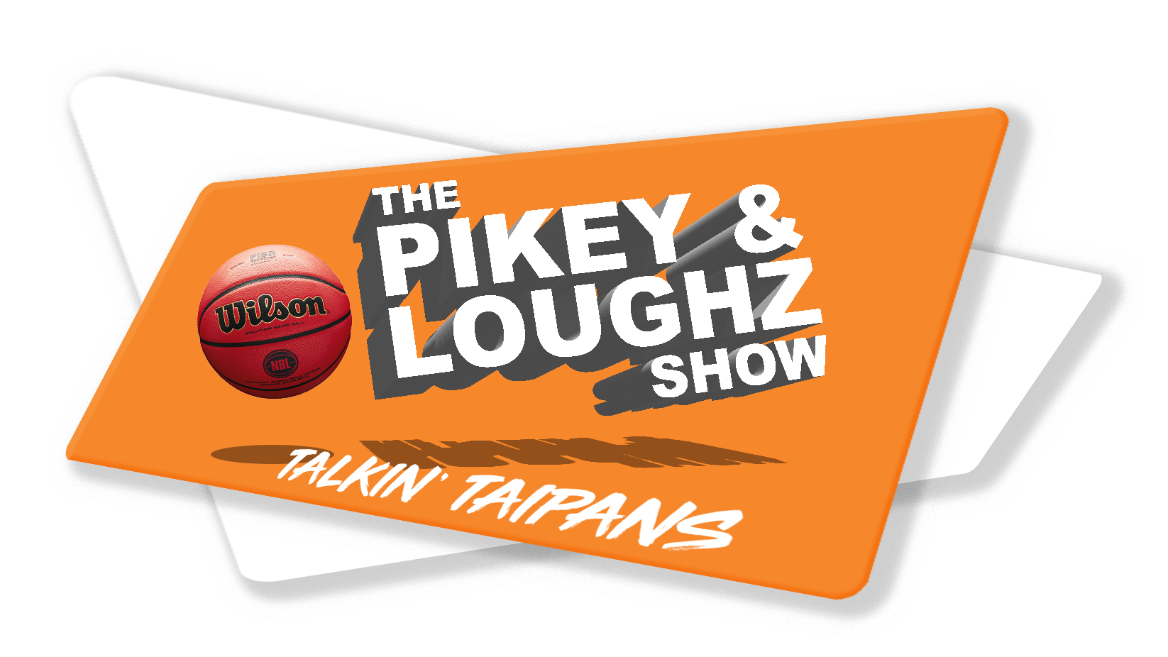 The Pikey & Loughz Show - Talkin\' Taipans